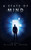 A State of Mind (Altered States of Awareness)