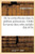 Contribution à l'étude de la contre-fluxion dans la phthisie pulmonaire (French Edition)