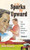 As the Sparks Fly Upward: The Jimmy and Johnny Adventure Stories