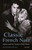 Classic French Noir: Gender and the Cinema of Fatal Desire (International Library of the Moving Image)