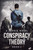 Conspiracy Theory (The Zombie Theories)
