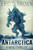 Antarctica: A Kaiju Thriller