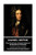 Daniel Defoe - The Further Adventures of Robinson Crusoe: "The soul is placed in the body like a rough diamond, and must be polished, or the luster of it will never appear"