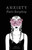 Anxiety Ruins Everything