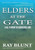 Elders at the Gate: A Call to Repair the Generational Links