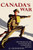 Canada's War: The Politics of the Mackenzie King Government, 1939-1945 (New Edition)