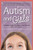 Autism and Girls: World-Renowned Experts Join Those with Autism Syndrome to Resolve Issues That Girls and Women Face Every Day! New Updated and Revised Edition