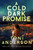 A Cold Dark Promise: Wedding Novella (Cold Justice®)