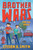 Brother Wars the Big Apple