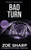 BAD TURN: Charlie Fox Crime Mystery Thriller Series (13)