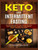 Keto and Intermittent Fasting: Your Essential Guide for a Low-Carb Diet for Perfect Mind-Body Balance, Weight Loss, With Ketogenic Recipes to Maximize Your Health (Weight Loss Recipes)