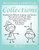 Collections; Foundation Skills for Language and Literacy