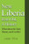 New Liberia from Old, A History