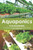 Aquaponics for Beginners: A Comprehensive Guide on Building your Aquaponic Garden to Grow Organic Plants