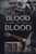 Blood For Blood