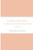 Collected Studies, Letters and Meditations