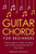 Guitar Chords: For Beginners - Bundle - The Only 2 Books You Need to Learn Chords for Guitar, Guitar Chord Theory and Guitar Chord Progressions Today (Music)
