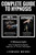Hypnosis: Complete Guide To Hypnosis - 2 Manuscripts - How To Hypnotize Anyone, Hypnosis: 21 Proven Techniques