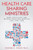 Health Care Sharing Ministries: How Christians Are Revolutionizing Medical Cost and Care