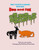 Dog and Fox: What We Have in Common Brim Book