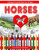 Horses Coloring And Activity Book For All Ages: Fun For Children And Adults (Horses Coloring Book)