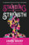 Standing in Strength: Inspirational Stories of Inner Power Unleashed