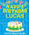 Happy Birthday Lucas : The Big Birthday Activity Book: Personalized Books for Kids