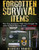 Forgotten Survival Items: The Top 25 Items That You Forgot To Add To Your Survival Kit...Until Now