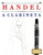 Handel para a Clarineta: 10 peças fáciles para a Clarineta livro para principiantes (Portuguese Edition)