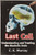 Last Call: Understanding and Treating the Alcoholic Brain