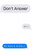 Don't Answer Don't Answer