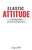 Elastic Attitude: Expanding Your Potential