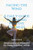 Facing The Wind: A Daily Guide to Making Positive Changes