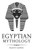 Egyptian Mythology: Classic Stories of Egyptian Myths, Gods, Goddesses, Heroes, and Monsters (Classical Mythology)