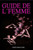 Guide de l'Femme:: Développement personnel (French Edition)