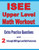 ISEE Upper Level Math Workout: Extra Practice Questions and Two Full-Length Practice ISEE Upper Level Math Tests