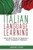 Italian Language Learning: Italian Short Stories for Beginners + Italian Language for Beginners