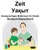 Deutsch-Kasachisch Zeit Zweisprachiges Bilderbuch für Kinder (German Edition)