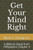Get Your Mind Right: A Biblical Study from Philippians Chapter 4