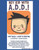 Hey Kid with A.D.D.!
