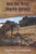Into the West: Sharon Springs: Part Three of the First Book in The Territories Saga Serials Collection (The Into the West Saga Serial)