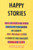 Happy Stories