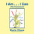 I Am . . . I Can: (The Chameleon)