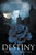 Destiny: Part 2 of the Liberty Saga