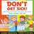 Don't Get Sick! How Kids Can Keep Healthy and Safe - Good Hygiene for Kids - Children's Disease Books
