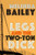 Legs and the Two-Ton Dick