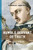 Humble Servant of Truth: A Novel Based on the Life of Thomas Aquinas