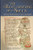 'The Right Ordering of Souls': The Parish of All Saints' Bristol on the Eve of the Reformation (Studies in the History of Medieval Religion, 47)