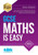 GCSE Maths is Easy: How to pass GCSE mathematics the easy way with unique exercises, memorable formulas and expert advice from maths teachers. (Testing)