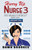 Hurry up Nurse 3: More adventures in the life of a student nurse